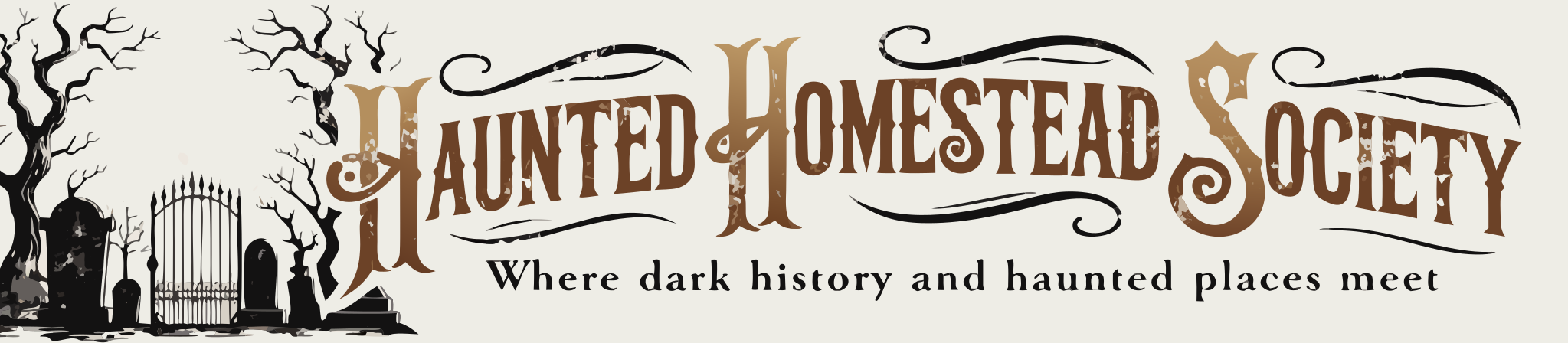 Haunted Homestead Society